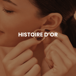 Histoire d'Or - Rivétoile